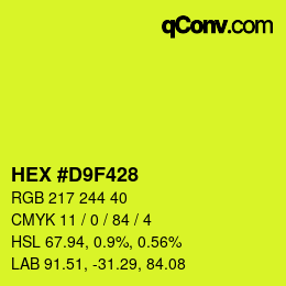 Color code: HEX #D9F428 | qconv.com