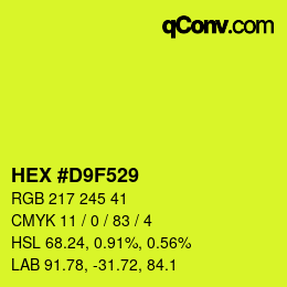 Color code: HEX #D9F529 | qconv.com