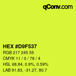 Color code: HEX #D9F537 | qconv.com