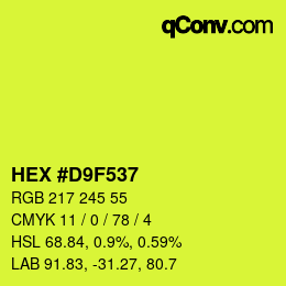 Color code: HEX #D9F537 | qconv.com