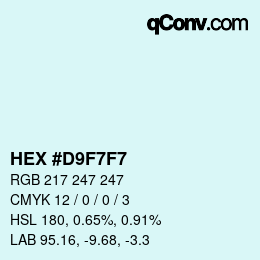 Color code: HEX #D9F7F7 | qconv.com