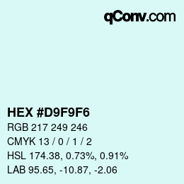 Color code: HEX #D9F9F6 | qconv.com