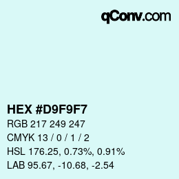 Color code: HEX #D9F9F7 | qconv.com