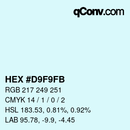 カラーコード: HEX #D9F9FB | qconv.com