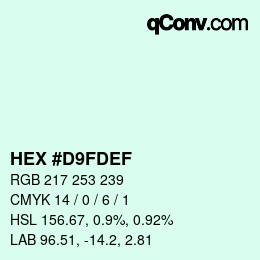 カラーコード: HEX #D9FDEF | qconv.com