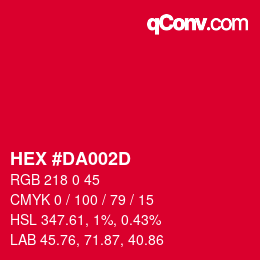 颜色代码: HEX #DA002D | qconv.com