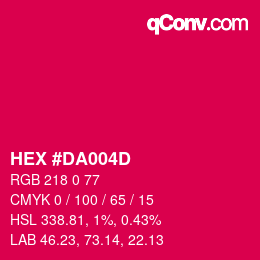 カラーコード: HEX #DA004D | qconv.com