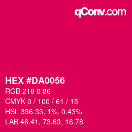 Color code: HEX #DA0056 | qconv.com