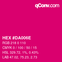Color code: HEX #DA006E | qconv.com