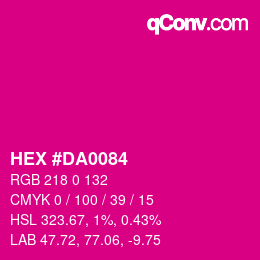Color code: HEX #DA0084 | qconv.com