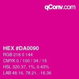 カラーコード: HEX #DA0090 | qconv.com