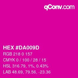颜色代码: HEX #DA009D | qconv.com