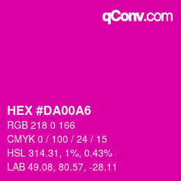 Color code: HEX #DA00A6 | qconv.com
