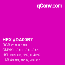 カラーコード: HEX #DA00B7 | qconv.com