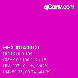 カラーコード: HEX #DA00C0 | qconv.com