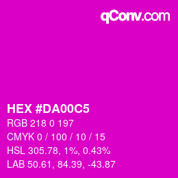 カラーコード: HEX #DA00C5 | qconv.com