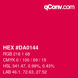 カラーコード: HEX #DA0144 | qconv.com