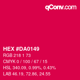 Color code: HEX #DA0149 | qconv.com