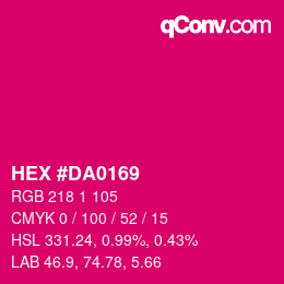 カラーコード: HEX #DA0169 | qconv.com