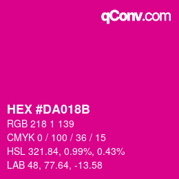 颜色代码: HEX #DA018B | qconv.com
