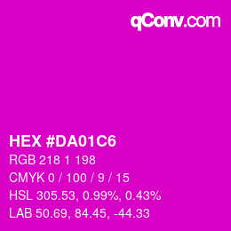Color code: HEX #DA01C6 | qconv.com