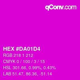 カラーコード: HEX #DA01D4 | qconv.com