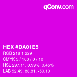 颜色代码: HEX #DA01E5 | qconv.com