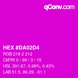 カラーコード: HEX #DA02D4 | qconv.com