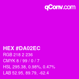 カラーコード: HEX #DA02EC | qconv.com