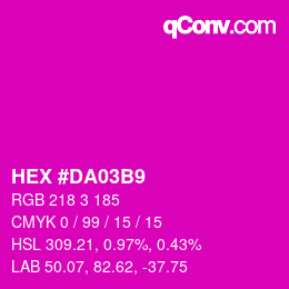 カラーコード: HEX #DA03B9 | qconv.com