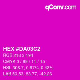 カラーコード: HEX #DA03C2 | qconv.com