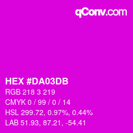Color code: HEX #DA03DB | qconv.com