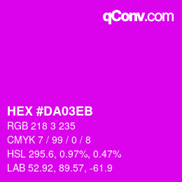 Color code: HEX #DA03EB | qconv.com