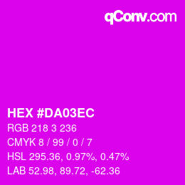 Color code: HEX #DA03EC | qconv.com