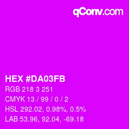 Color code: HEX #DA03FB | qconv.com