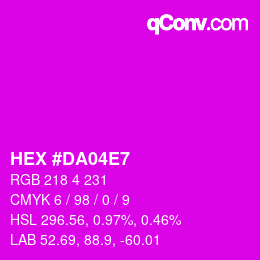 Color code: HEX #DA04E7 | qconv.com