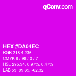 Color code: HEX #DA04EC | qconv.com