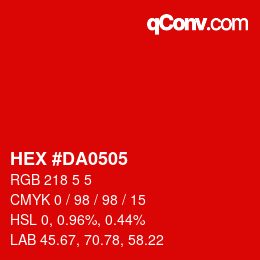 カラーコード: HEX #DA0505 | qconv.com