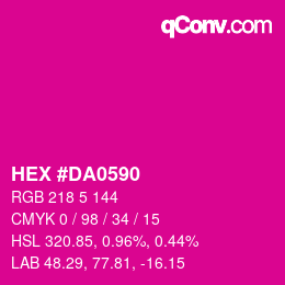 Color code: HEX #DA0590 | qconv.com