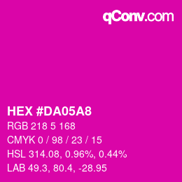 カラーコード: HEX #DA05A8 | qconv.com