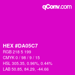 Color code: HEX #DA05C7 | qconv.com