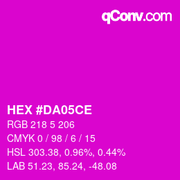 Color code: HEX #DA05CE | qconv.com