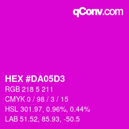 カラーコード: HEX #DA05D3 | qconv.com