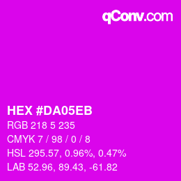 Color code: HEX #DA05EB | qconv.com