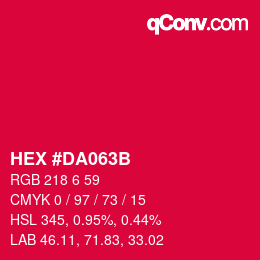 颜色代码: HEX #DA063B | qconv.com