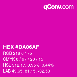 カラーコード: HEX #DA06AF | qconv.com