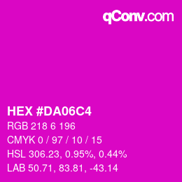 Color code: HEX #DA06C4 | qconv.com