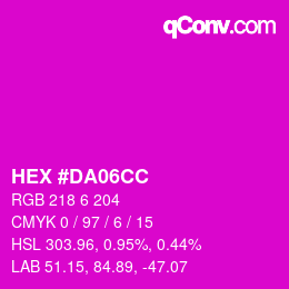 颜色代码: HEX #DA06CC | qconv.com
