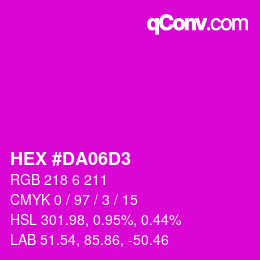 Color code: HEX #DA06D3 | qconv.com