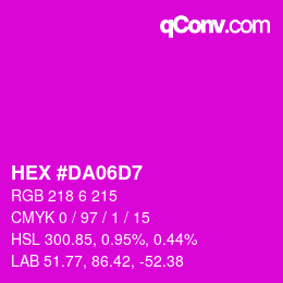 颜色代码: HEX #DA06D7 | qconv.com